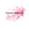 Create Beauty
