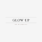 Glow up by Patricia