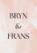 Bryn&Frans