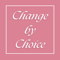 Change by Choice