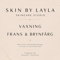 SKIN BY LAYLA