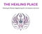 The Healing Place