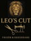 Leo’s Cut