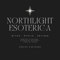 Northlight Esoterica