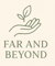 Far & Beyond